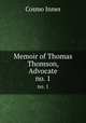 Memoir of Thomas Thomson, Advocate. no. 1, Cosmo Innes 