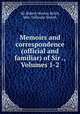 Memoirs and correspondence (official and familiar) of Sir ., Volumes 1-2, Sir Robert Murray Keith, Mrs. Gillespie Smyth 