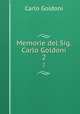 Memorie del Sig. Carlo Goldoni. 2, Carlo Goldoni 