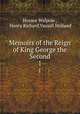 Memoirs of the Reign of King George the Second. 1, Horace Walpole , Henry Richard Vassall Holland 