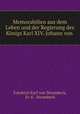 Memorabilien aus dem Leben und der Regierung des Konigs Karl XIV. Johann von ., Friedrich Karl von Strombeck, Fr. K . Strombeck 