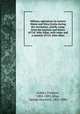 Military operations in eastern Maine and Nova Scotia during the revolution, chiefly comp. from the journals and letters of Col. John Allan, with notes and a memoir of Col. John Allan, Kidder, Frederic, 1804-1885,Allan, George Hayward, 1832-1886 
