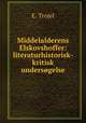 Middelalderens Elskovshoffer: literaturhistorisk-kritisk undersogelse, E. Trojel 
