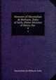 Memoirs of Maximilian de Bethune, Duke of Sully, Prime Minister of Henry the .. 4, Maximilien de BethuneSully 
