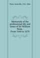 Memorials of the professional life and times of Sir William Penn . From 1644 to 1670, Penn, Granville, 1761-1844 