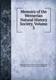 Memoirs of the Wernerian Natural History Society, Volume 3, Wernerian Natural History Society, Edinburgh, Wernerian natural history society Edinburgh 