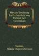 Metsin Vardanay Bardzrberdets?woy Patmut?iwn tiezerakan, Nikita Osipovich Emin Vardan 