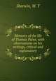 Memoirs of the life of Thomas Paine, with observations on his writings, critical and explanatory, Sherwin, W. T 