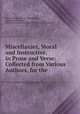 Miscellanies, Moral and Instructive, in Prose and Verse: Collected from Various Authors, for the ., Milcah Martha Moore, John Ralling, Benjamin Franklin, Benjamin Franklin Collection (Library of Congress) 
