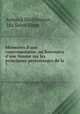 Mmoires d`une contemporaine, ou Souvenirs d`une femme sur les principaux personnages de la .. 7, Armand Mailitourne , Ida Saint-Elme 