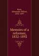 Memoirs of a reformer, 1832-1892, Ross, Alexander Milton, 1832-1897 