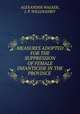 MEASURES ADOPTED FOR THE SUPPRESSION OF FEMALE INFANTICIDE IN THE PROVINCE ., ALEXANDER WALKER, J. P. WILLOUGHBY 