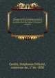 Me?moires ine?dits de Madame la comtesse de Genlis, sur le dix-huitie?me sie?cle et la re?volution franc?oise, depuis 1756 jusqu