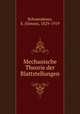 Mechanische Theorie der Blattstellungen, Schwendener, S. (Simon), 1829-1919 