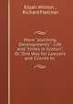 More "alarming Developments": Life and "times in Groton", Or, One Way for Lawyers and Clients to ., Elijah Whiton , Richard Fletcher 