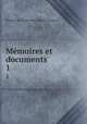 Mmoires et documents. 1, 