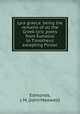Lyra graeca; being the remains of all the Greek lyric poets from Eumelus to Timotheus excepting Pindar, Edmonds, J. M. (John Maxwell) 