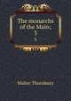 The monarchs of the Main;. 3, Thornbury, Walter, 1828-1876 