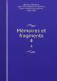 Memoires et fragments. 4, The?odule Deve?ria 