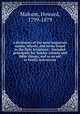 A dictionary of the most important names, objects, and terms found in the Holy Scriptures : intended principally for Sunday schools and Bible classes, and as an aid to family instruction, Malcom, Howard, 1799-1879 