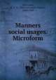 Manners & social usages. Microform, Sherwood, M. E. W. (Mary Elizabeth Wilson), 1826-1903 