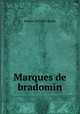 Marques de bradomin, Ramon Del Valle-Inclan 
