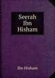 Seerah Ibn Hisham, Ibn Hisham 