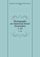 Monographs on American Social Economics. 1-14, 