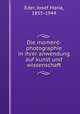 Die moment-photographie in ihrer anwendung auf kunst und wissenschaft, Eder, Josef Maria, 1855-1944 