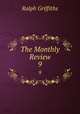 The Monthly Review. 9, Ralph Griffiths 