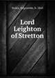 Lord Leighton of Stretton, Staley, Edgcumbe, b. 1845 