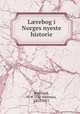 L?rebog i Norges nyeste historie, Ole Andreas overland 