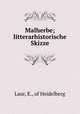 Malherbe; litterarhistorische Skizze, Laur, E., of Heidelberg 