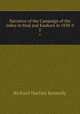 Narrative of the Campaign of the Indus in Sind and Kaubool in 1838-9. 2, Richard Hartley Kennedy 