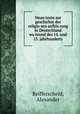 Neun texte zur geschichte der religio?sen aufkla?rung in Deutschland wa?hrend des 14. und 15. jahrhunderts, Reifferscheid, Alexander 