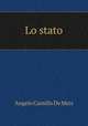 Lo stato, Angelo Camillo de Meis 