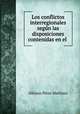 Los conflictos interregionales segun las disposiciones contenidas en el ., Alfonso Perez Martinez 