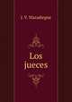 Los jueces, J. V. Maradiegue 