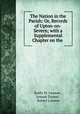 The Nation in the Parish: Or, Records of Upton-on-Severn; with a Supplemental Chapter on the ., Emily M. Lawson , Joseph Turmel , Robert Lawson 