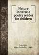 Nature in verse a poetry reader for children, Lovejoy, Mary Isabella, 1849- 