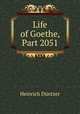 Life of Goethe, Part 2051, Heinrich Duntzer 