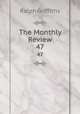 The Monthly Review. 47, Ralph Griffiths 