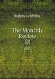 The Monthly Review. 68, Ralph Griffiths 