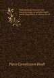 Nederlandsche Historien met Aanteekeningen en ophelderingen van M. Siegenbeck, A. Simons en J.P .. 8, Pieter Corneliszoon Hooft 
