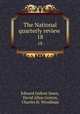 The National quarterly review . 18, Edward Isidore Sears, David Allyn Gorton, Charles H. Woodman 