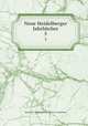 Neue Heidelberger Jahrbcher. 5, Historisch -Philosophischer Verein zu Heidelberg 