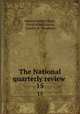 The National quarterly review . 15, Edward Isidore Sears, David Allyn Gorton, Charles H. Woodman 