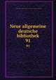 Neue allgemeine deutsche bibliothek. 91, Pre-1801 Imprint Collection (Library of Congress) DLC [from old catalog] 