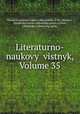Literaturno-naukovyi vistnyk, Volume 35, Naukove tovarystvo imeny Shevchenka 