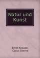 Natur und Kunst, Ernst Krause, Carus Sterne 